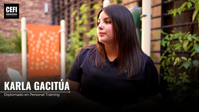 Karla Gacitúa, egresado de CEFI Academy
